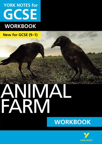 Animal Farm: York Notes for GCSE (9-1) Workbook: - the ideal way to catch up, test your knowledge and feel ready for 2022 and 2023 assessments and exams von Pearson